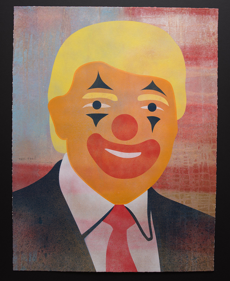 Ernesto Yerena - Trump Clown - third in a unique set of 4 hand sprayed artwork