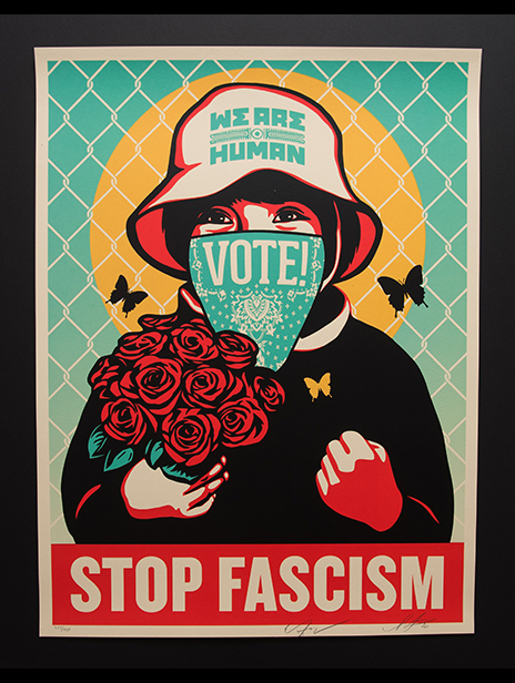 A collaboration between Ernesto Yerena and Shepard Fairey - Stop Fascism